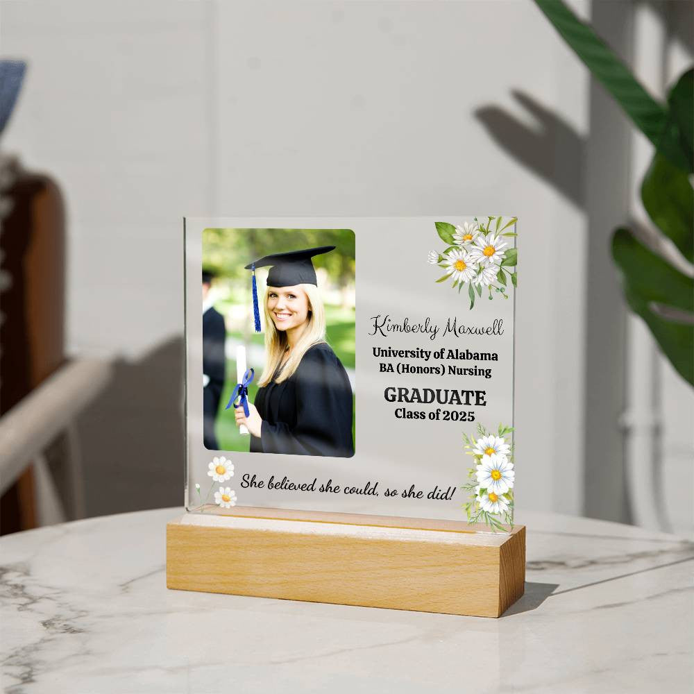 She Believed She Could, So She Did! Graduation Acrylic Plaque