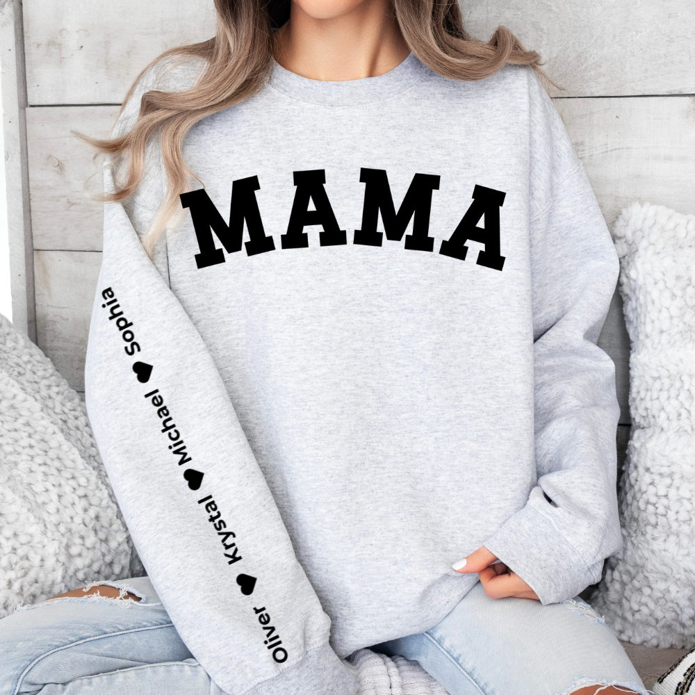 Personalized MAMA Sweatshirt - Vertical Name Sleeve