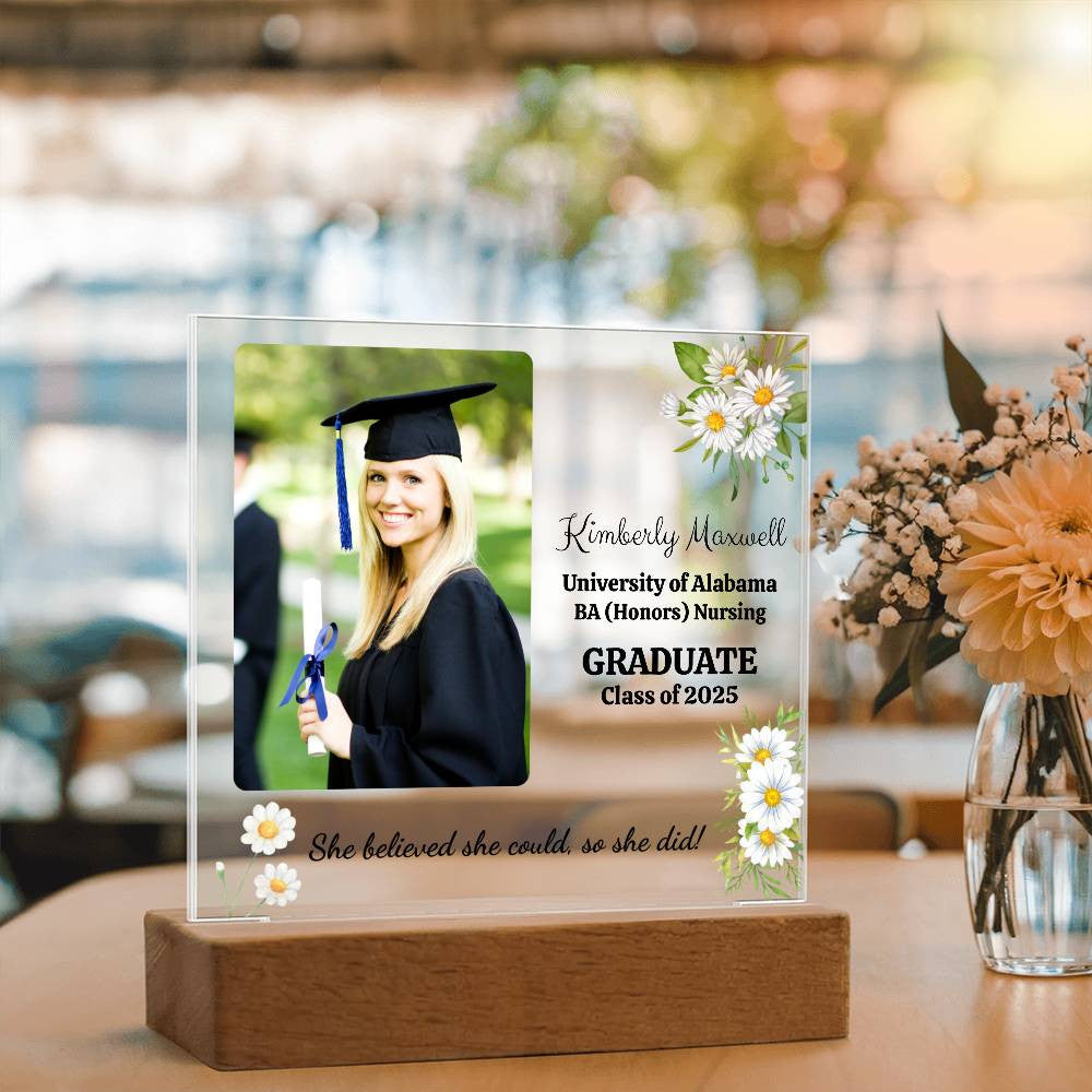 She Believed She Could, So She Did! Graduation Acrylic Plaque