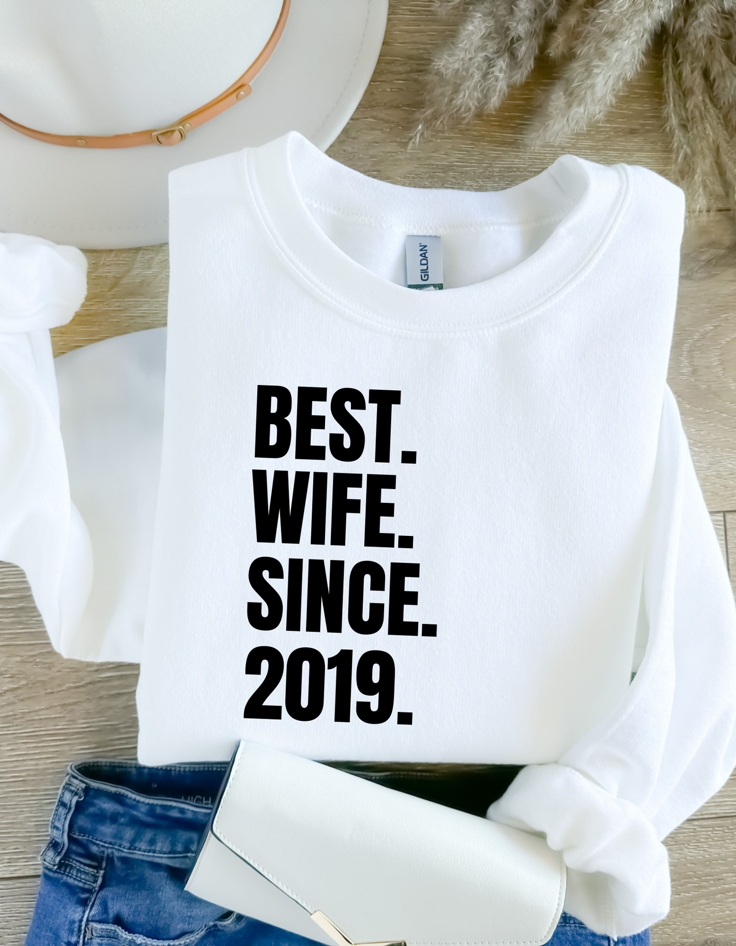Best. Wife. Since. | Personalized T-Shirt | Sweatshirt