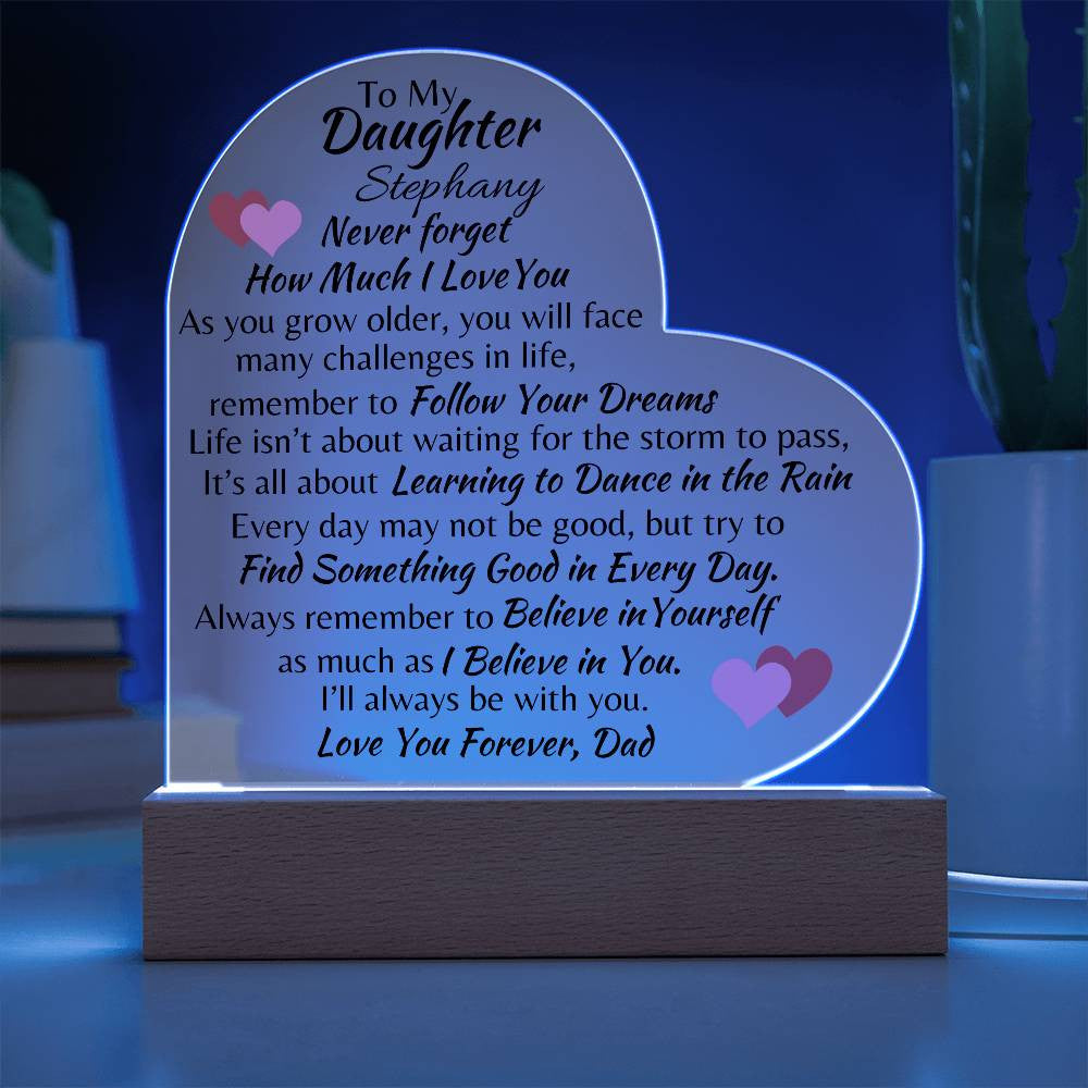 Personalized To My Daughter | Love You Forever - Acrylic Heart Plaque