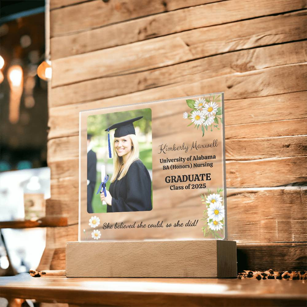 She Believed She Could, So She Did! Graduation Acrylic Plaque