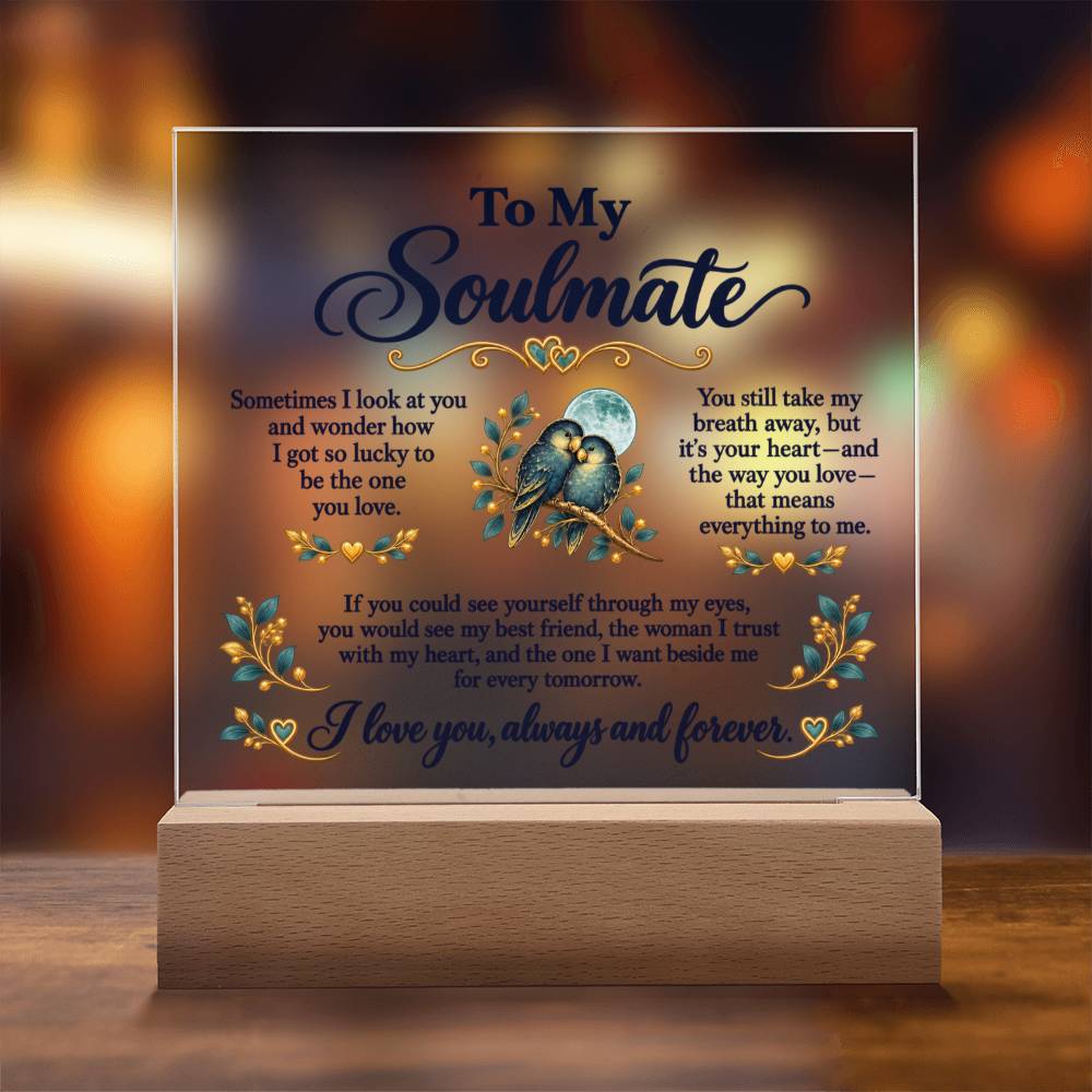 To My Soulmate Lovebirds Acrylic Plaque – Always & Forever