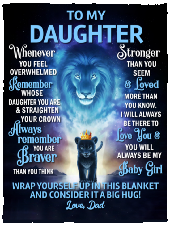 To My Daughter Blanket - You Are Stronger Than You Seem