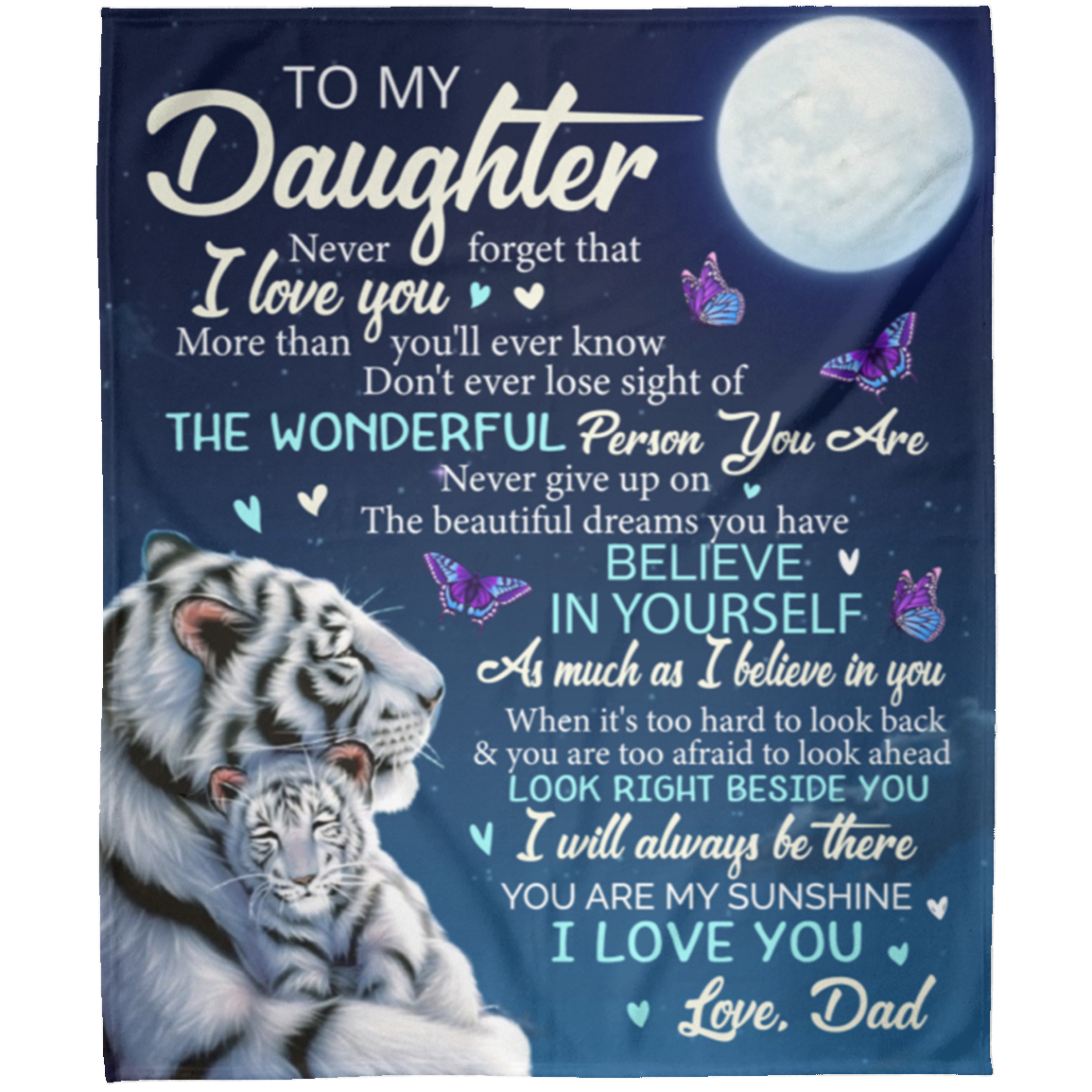 To My Daughter Blanket - I Will Always Be There Love, Dad