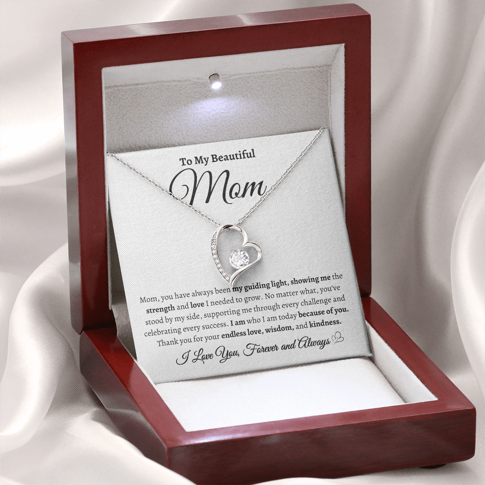 Mom You Have Always Been My Guiding Light - Forever Love Necklace
