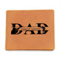 Leather Wallet - Theme: Dad Straight Shooter
