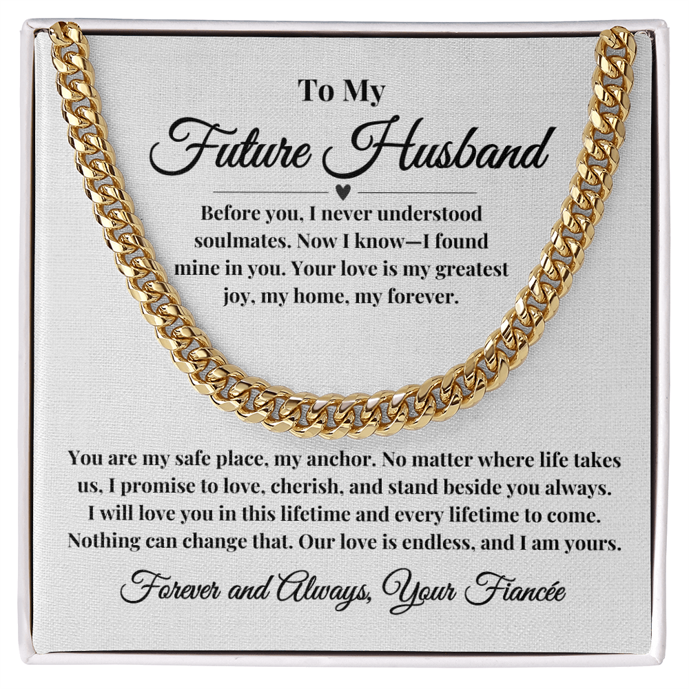 To My Future Husband | A Promise Forever - Cuban Chain
