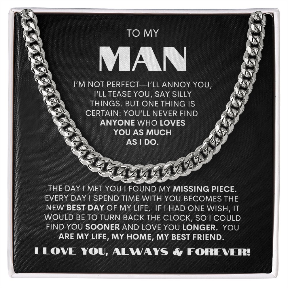 To My Man | My Missing Piece | Cuban Link Chain Gift - BW