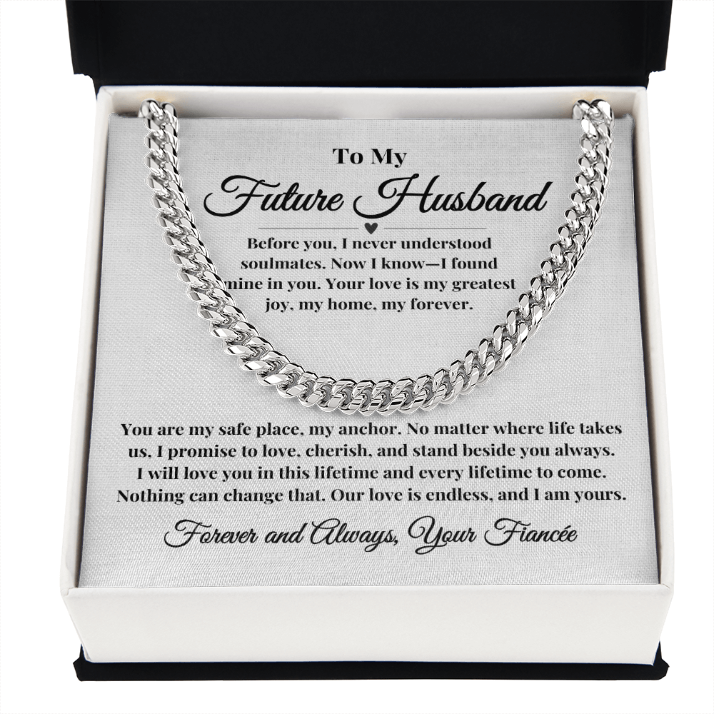 To My Future Husband | A Promise Forever - Cuban Chain