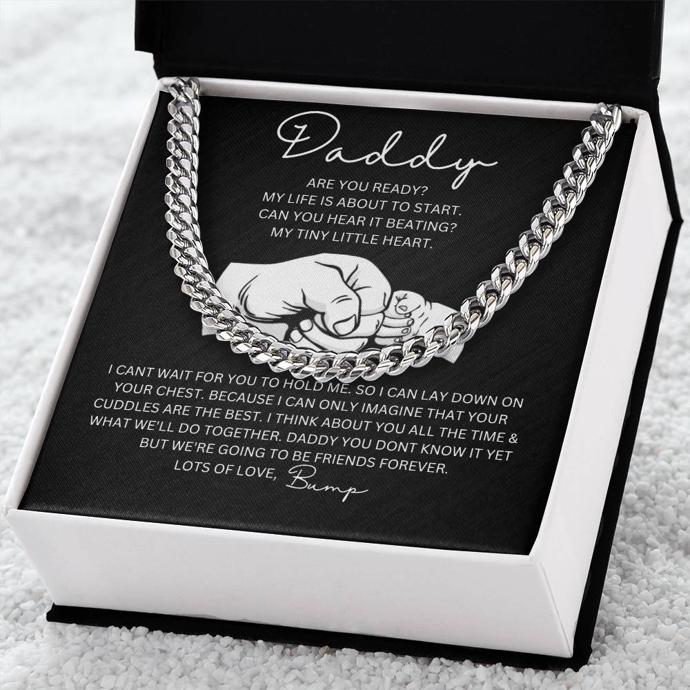 To My Daddy | We're Going To Be Friends Forever - Cuban Link Chain