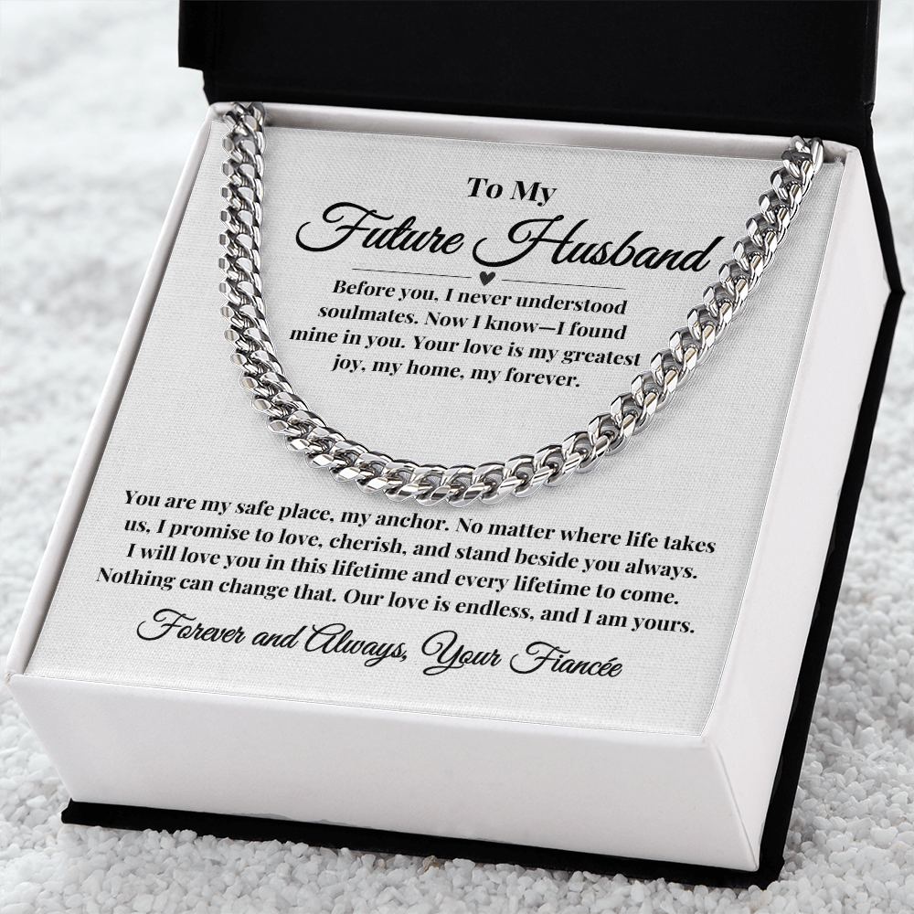 To My Future Husband | A Promise Forever - Cuban Chain