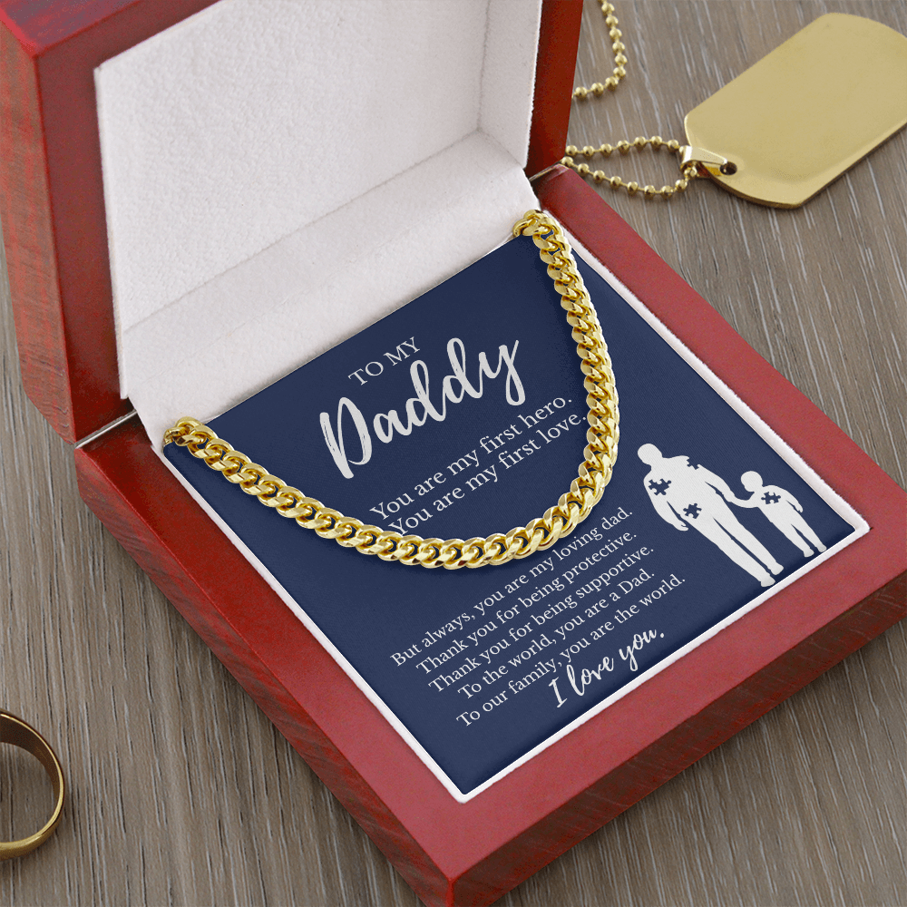 To My Daddy Gift | You Are My First Hero - Cuban Link Necklace
