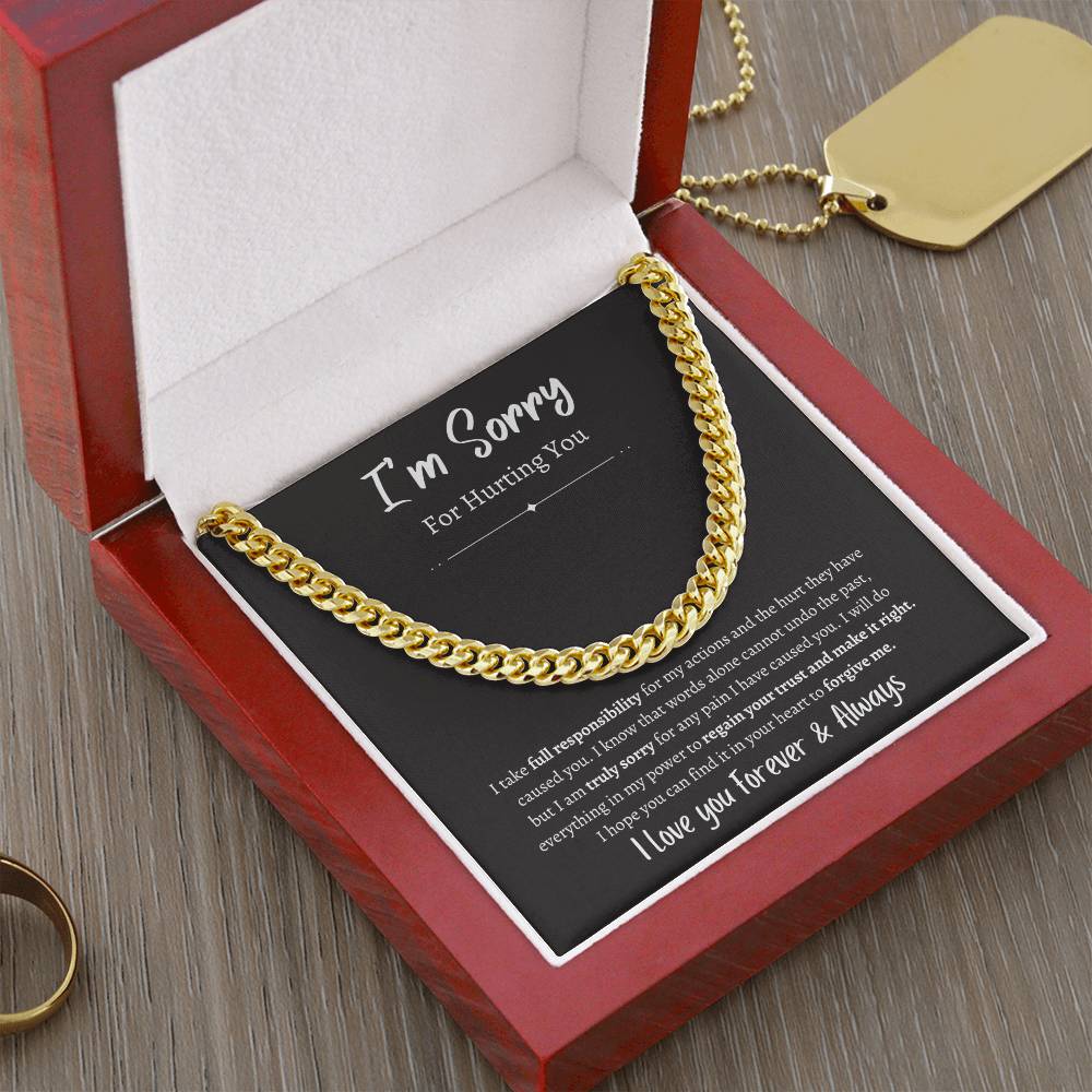 I'm Sorry For Hurting You - Cuban Link Chain