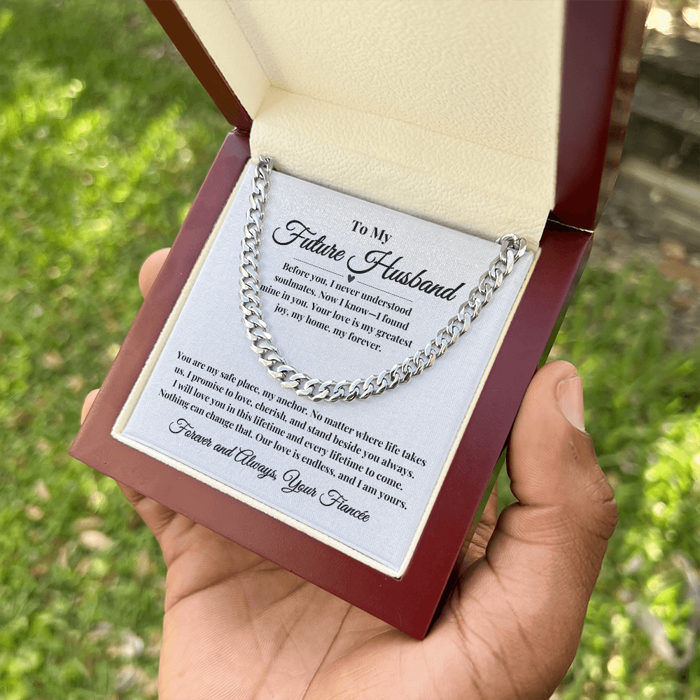 To My Future Husband | A Promise Forever - Cuban Chain