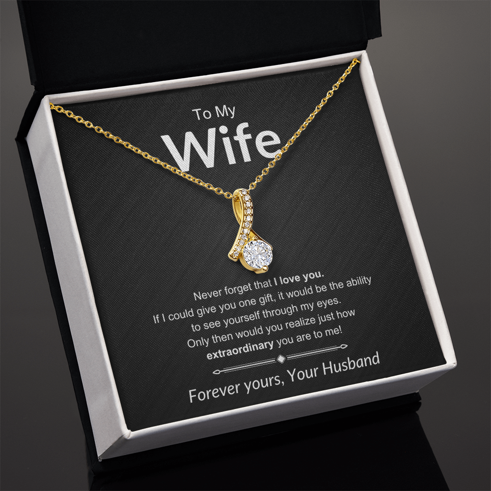 To My Wife | Forever Yours - Alluring Beauty Necklace