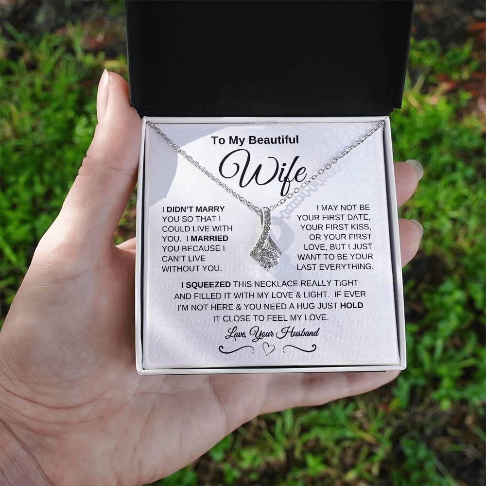 To My Beautiful Wife - Alluring Beauty Necklace | Mother's Day | Anniversary | Birthday