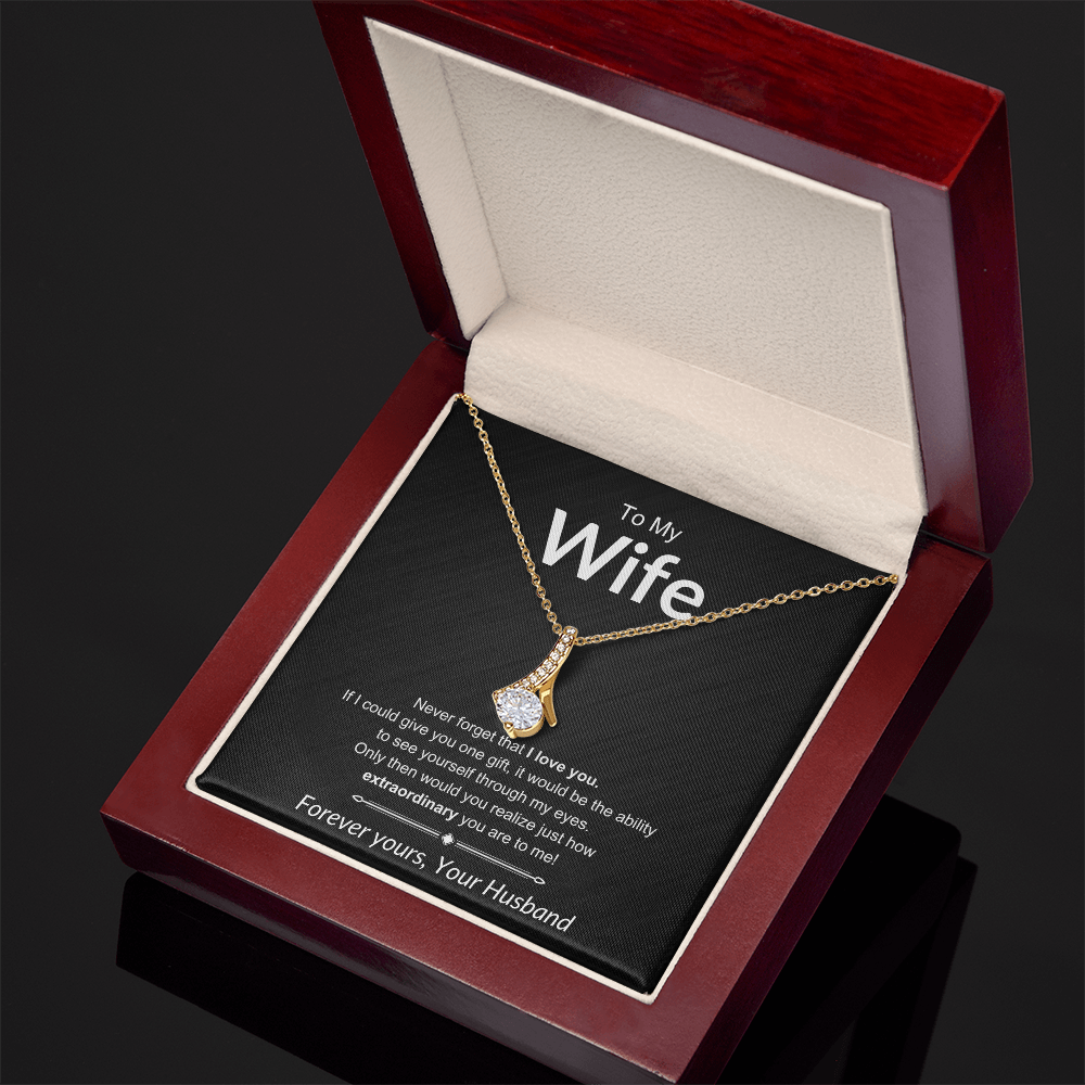 To My Wife | Forever Yours - Alluring Beauty Necklace