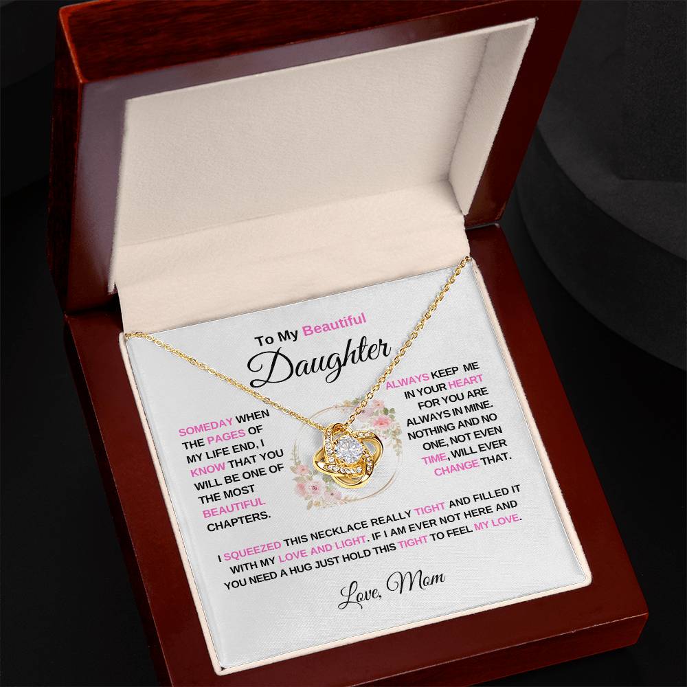 To My Beautiful Daughter | Always Keep Me in Your Heart - Love Knot