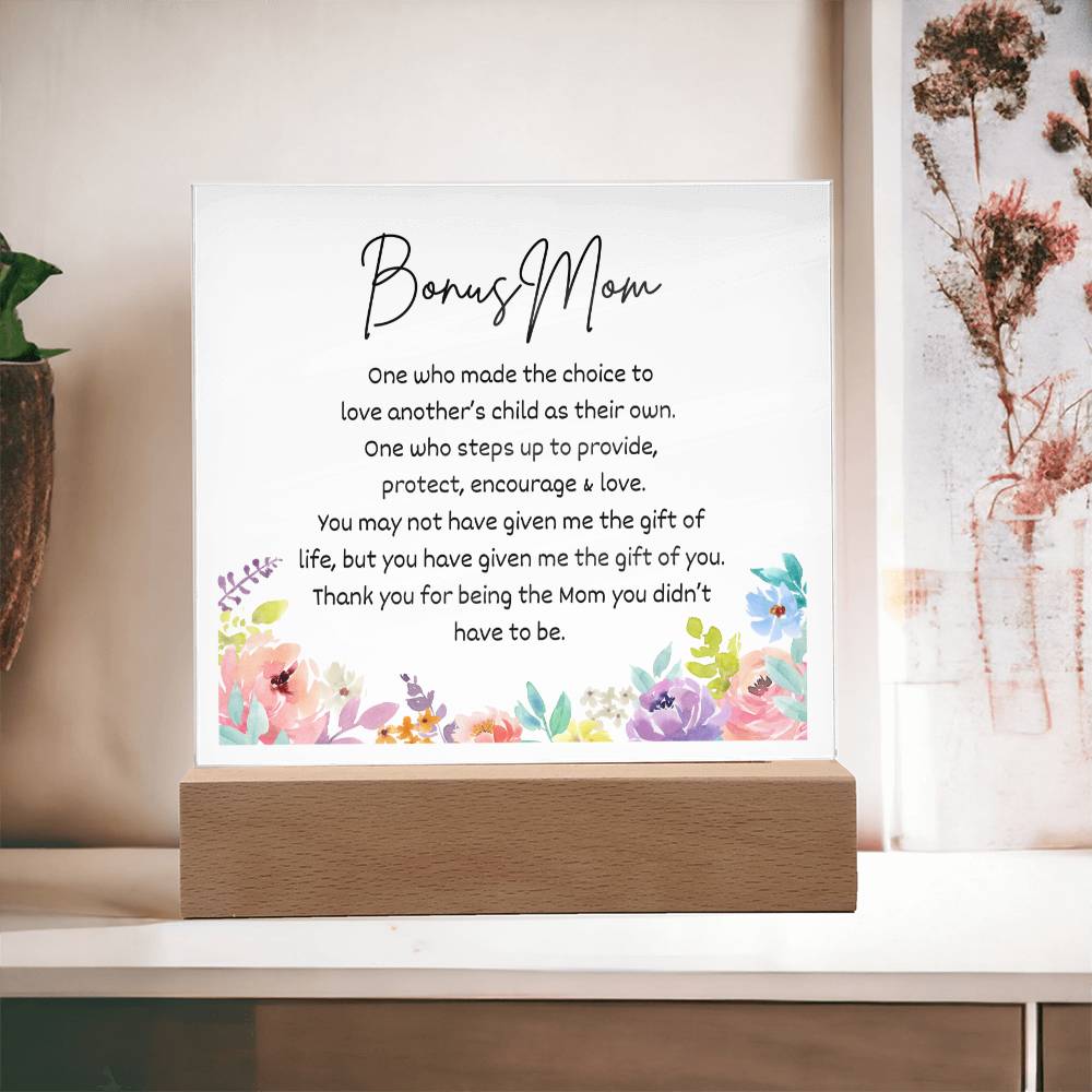 Bonus Mom - Acrylic Plaque