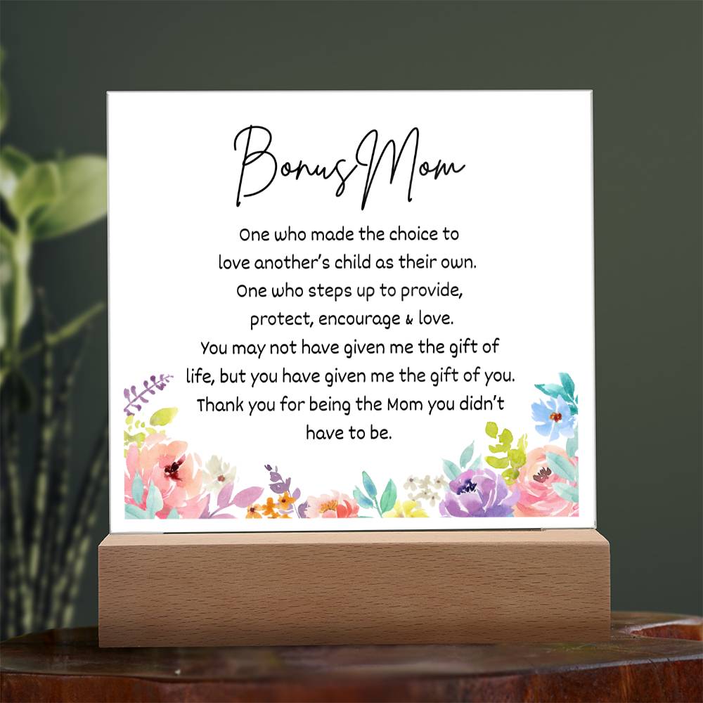 Bonus Mom - Acrylic Plaque