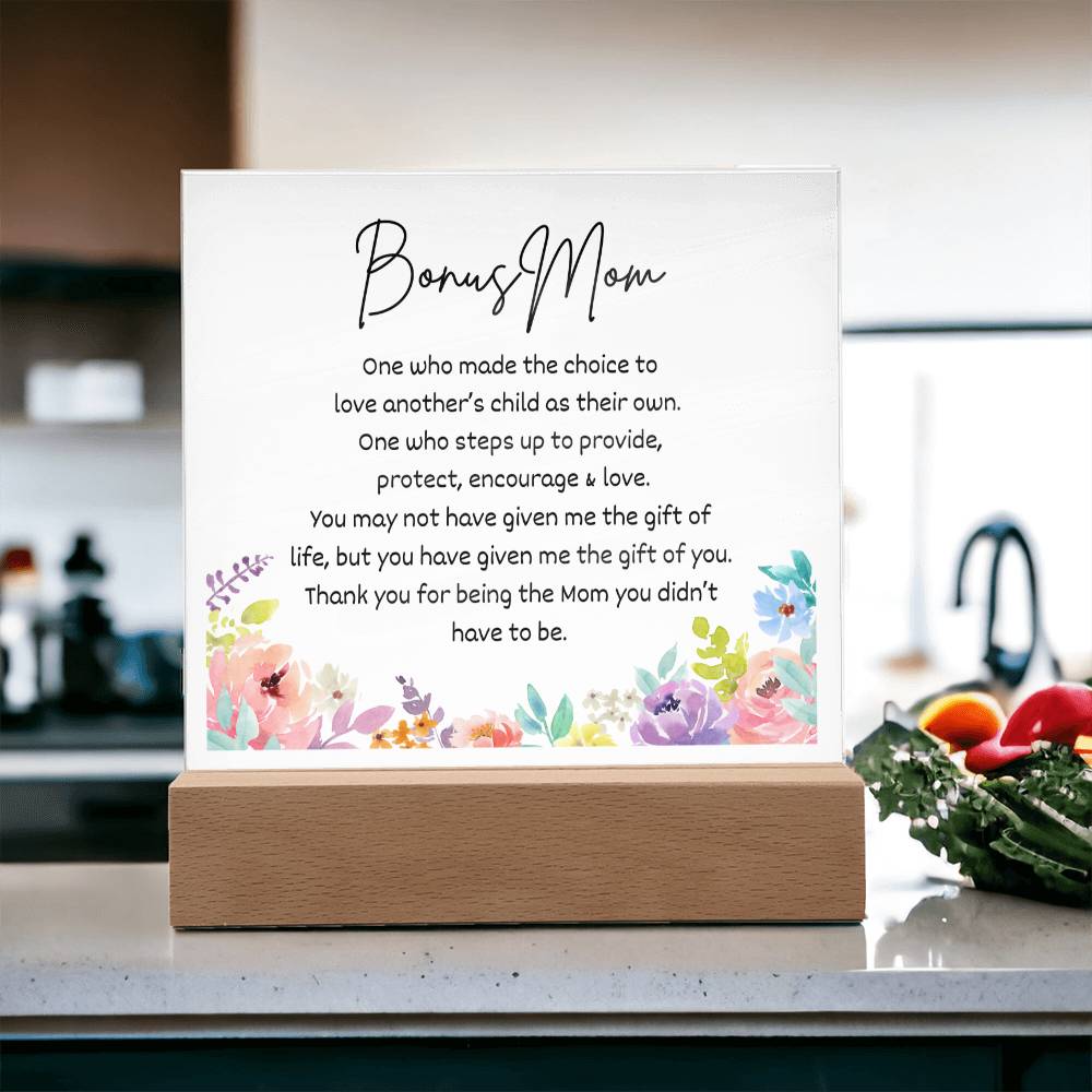 Bonus Mom - Acrylic Plaque
