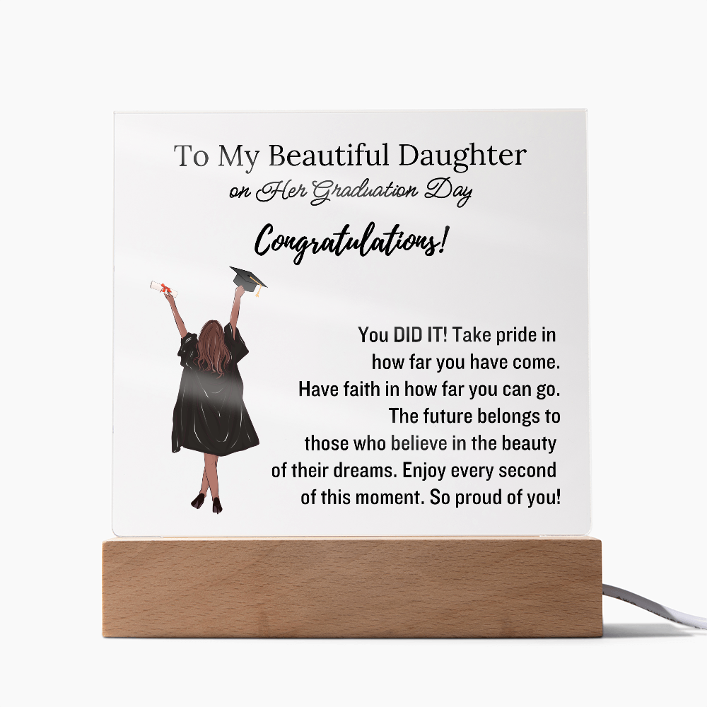 "To My Daughter" | Graduation Gift | Acrylic Plaque