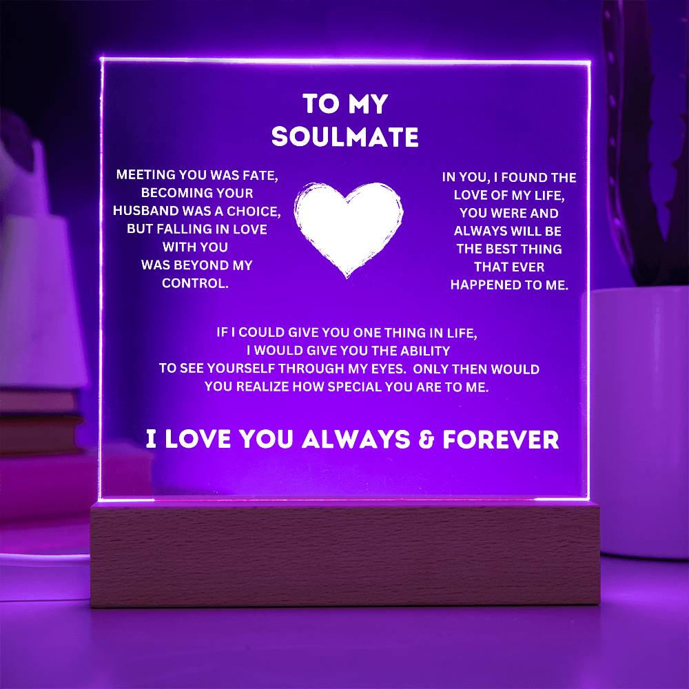To My Soulmate | Acrylic Plaque