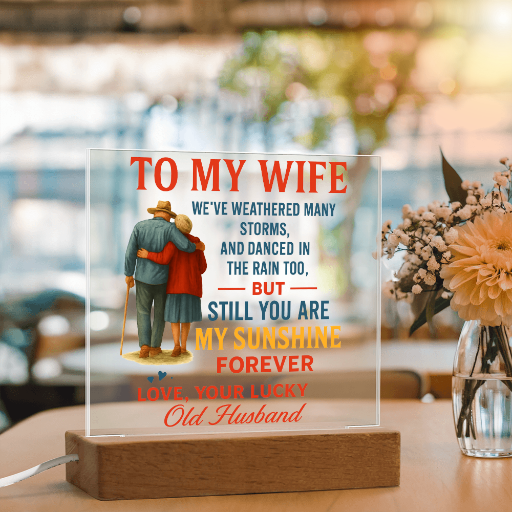To My Wife | Acrylic Plaque - A beautiful Reminder That You're My Forever