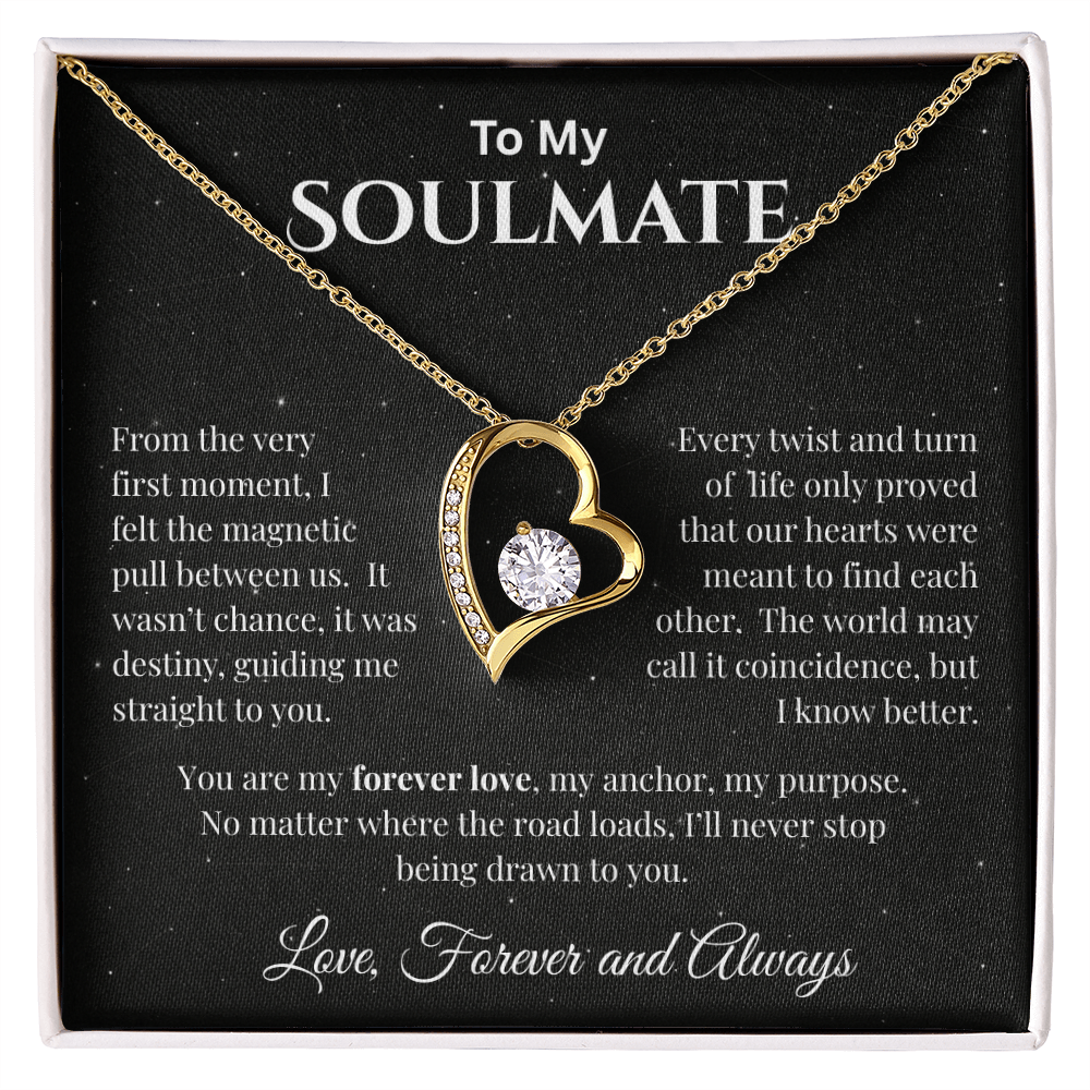 To My Soulmate - The Magnetic Pull Between Us - Forever Love Necklace