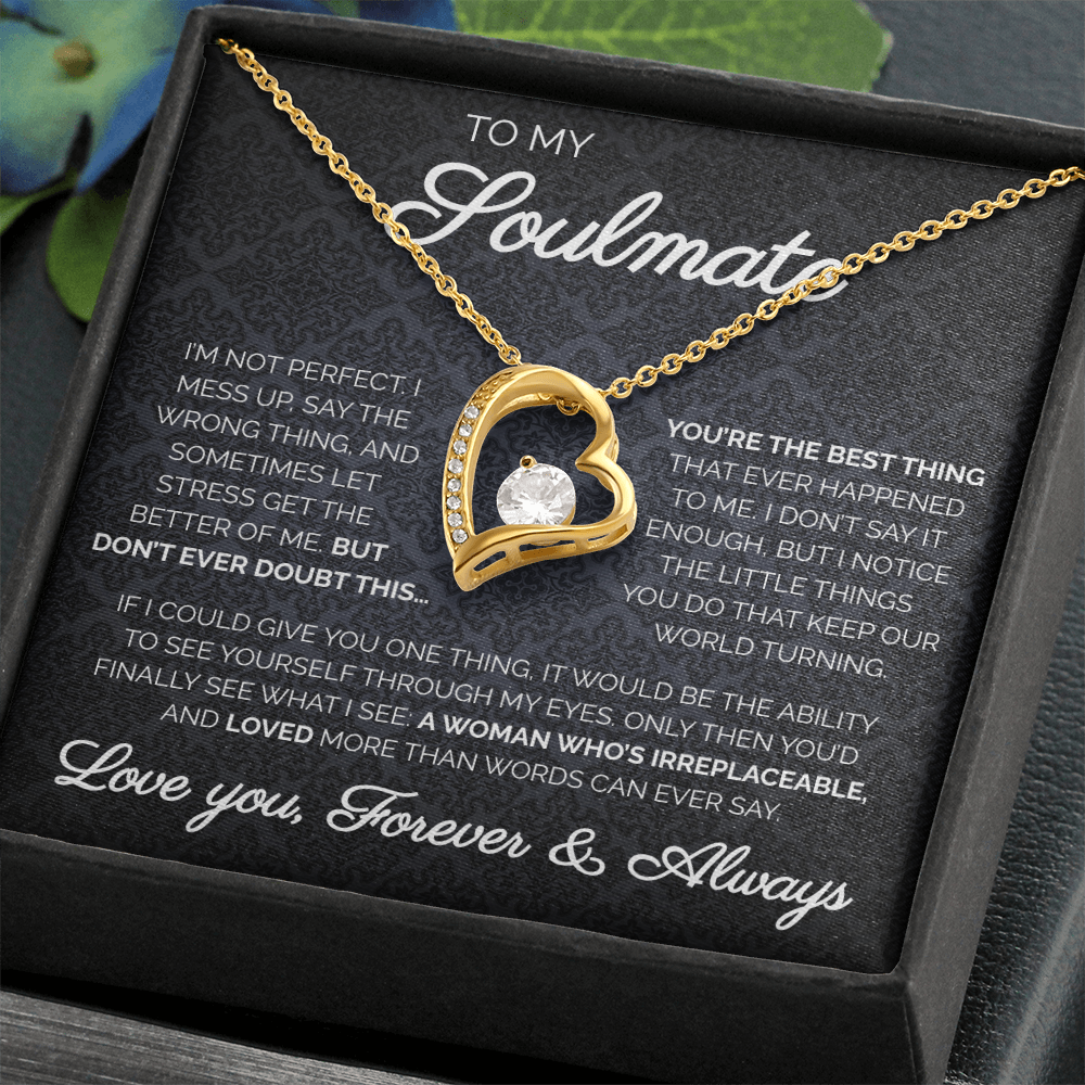 To My Soulmate | You're The Best Thing | Forever Love Necklace