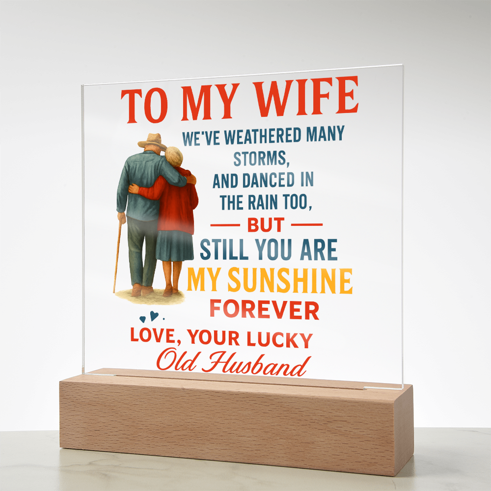 To My Wife | Acrylic Plaque - A beautiful Reminder That You're My Forever