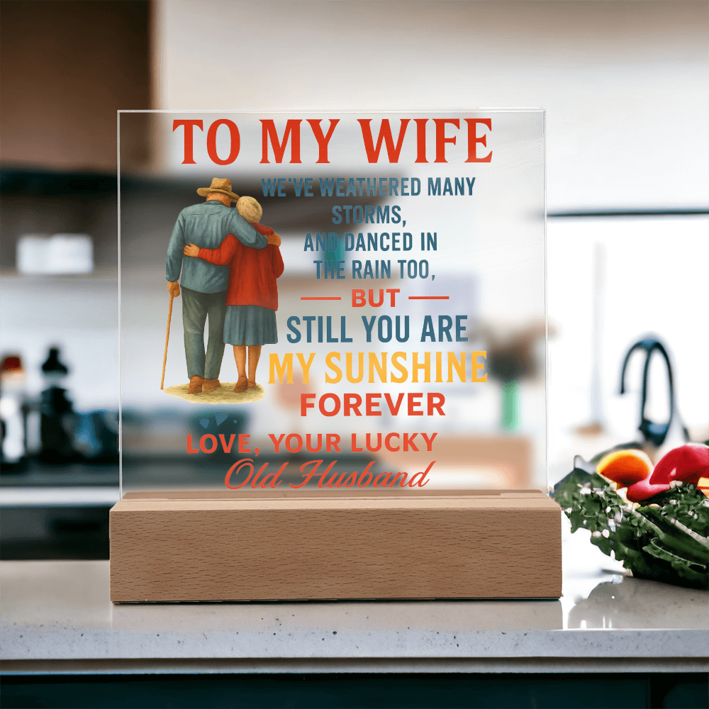 To My Wife | Acrylic Plaque - A beautiful Reminder That You're My Forever