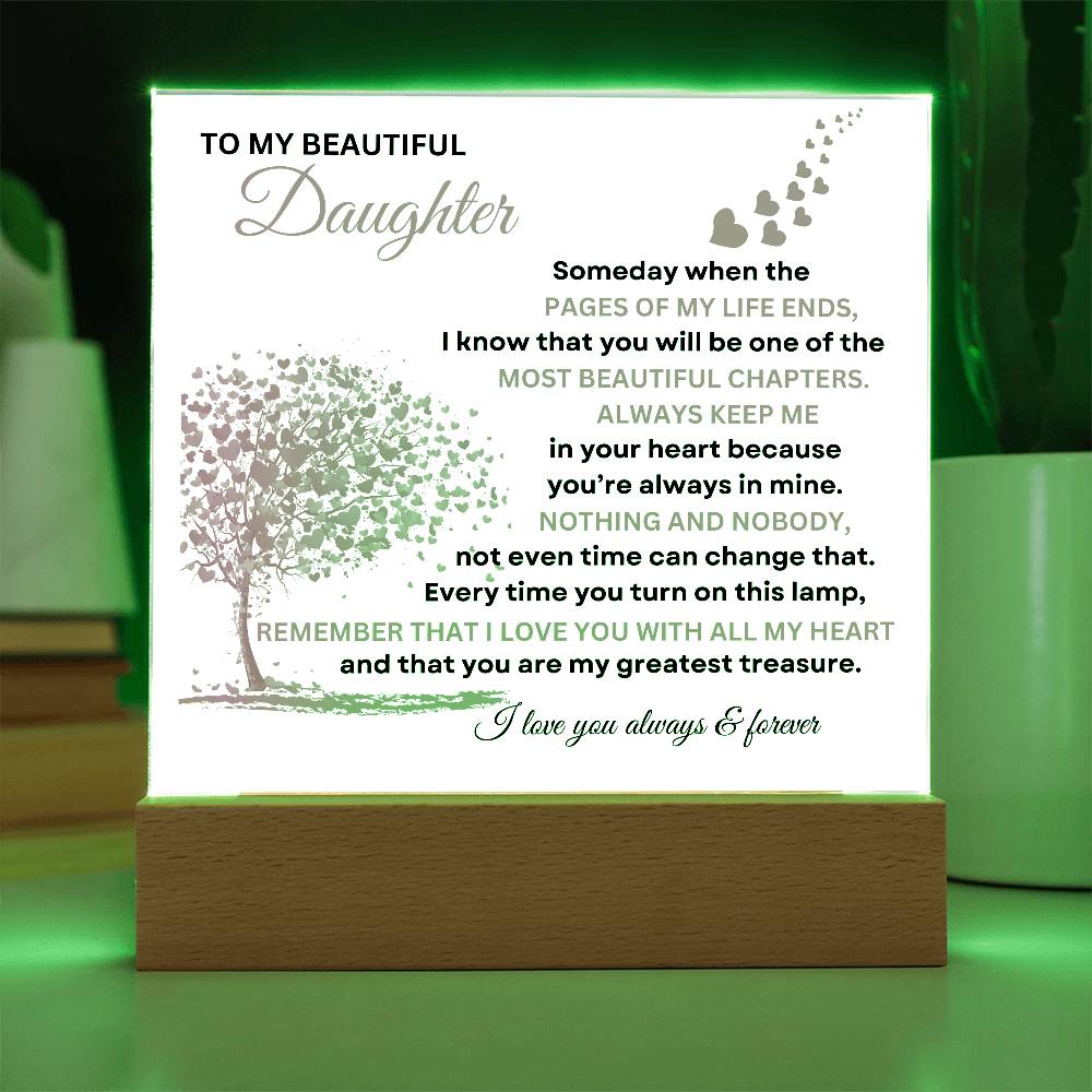 To My Beautiful Daughter - Acrylic Plaque