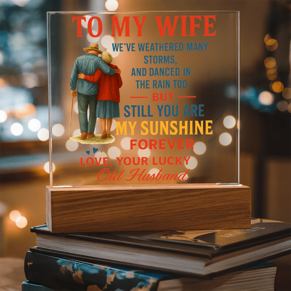 To My Wife | Acrylic Plaque - A beautiful Reminder That You're My Forever