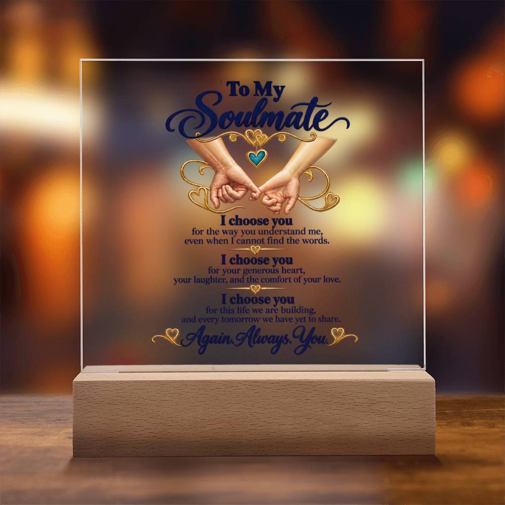 I Choose You | Acrylic Plaque