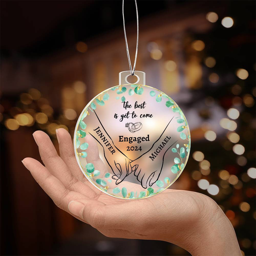 The Best Is Yet To Come - Personalized Acrylic Ornament