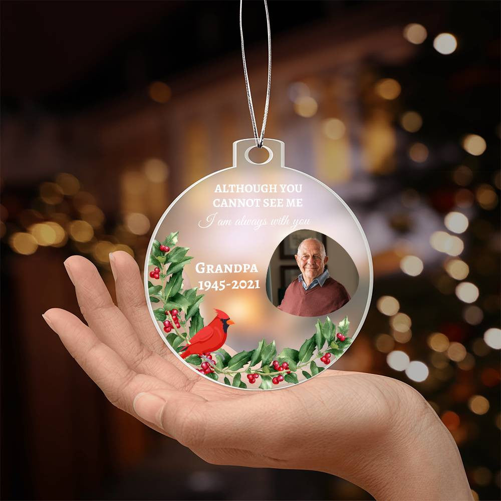 I Am Always With You - Personalized Memorial Photo Ornament