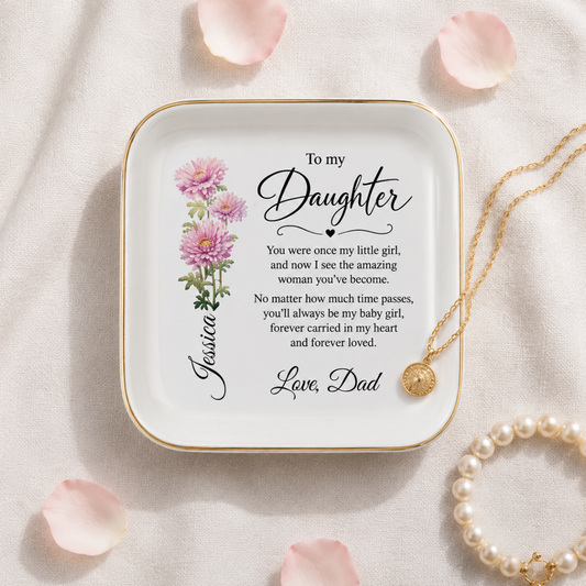 To My Daughter Birth Month Flower, Personalized  Jewelry Dish