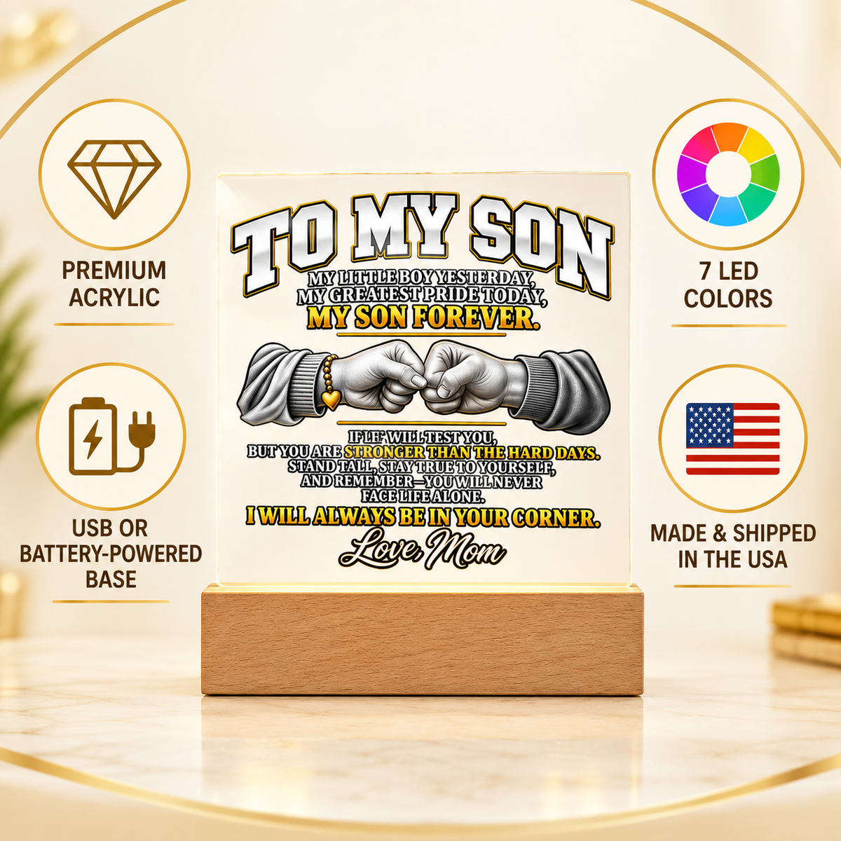 To My Son LED Acrylic Plaque – I’ll Always Be in Your Corner