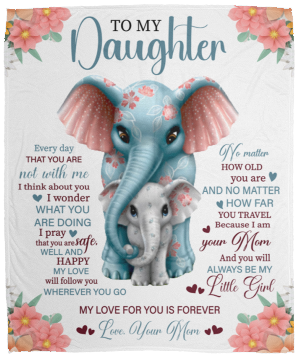 To My Daughter Blanket | Mom