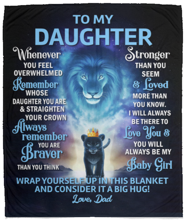 To My Daughter Blanket - You Are Stronger Than You Seem