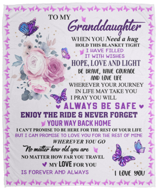 To My Granddaughter Blanket - Never Forget Your Way Back Home