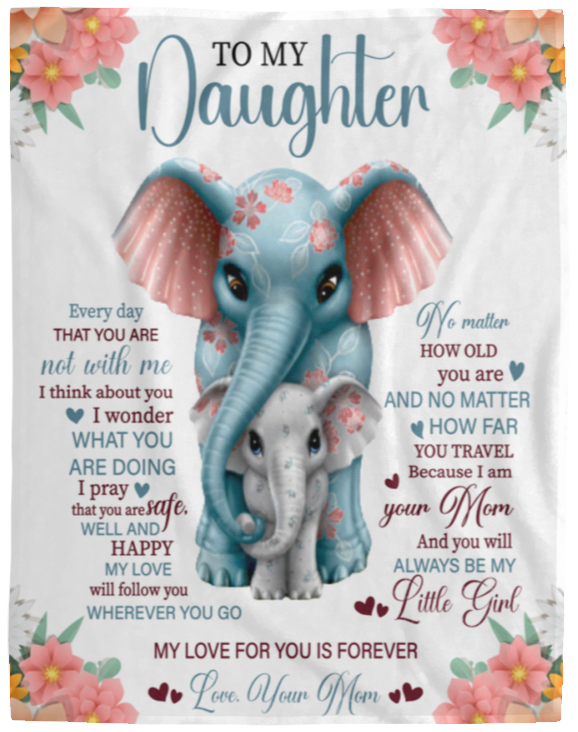 To My Daughter Blanket | Mom