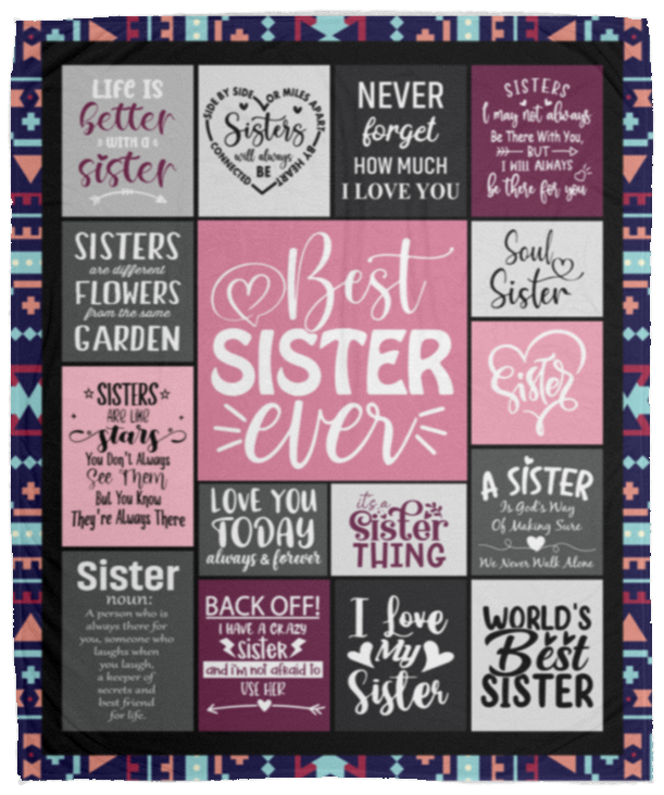 Best Sister Ever - Blanket