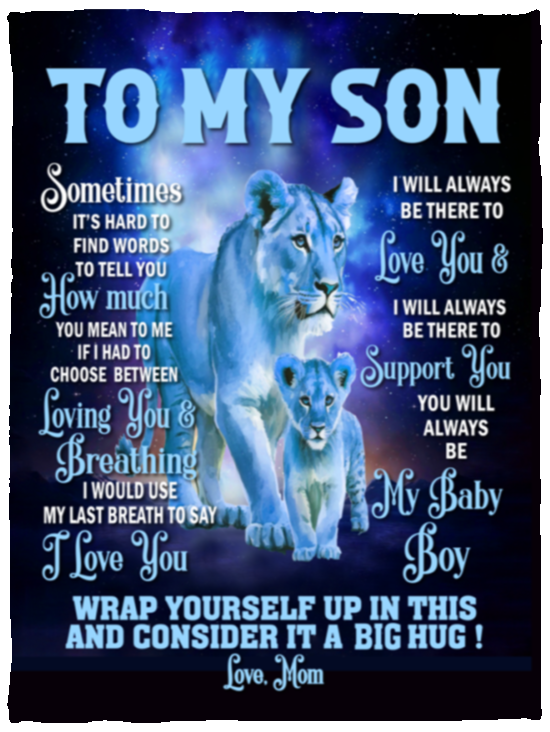 To My Son Blanket - I Will Always Love You