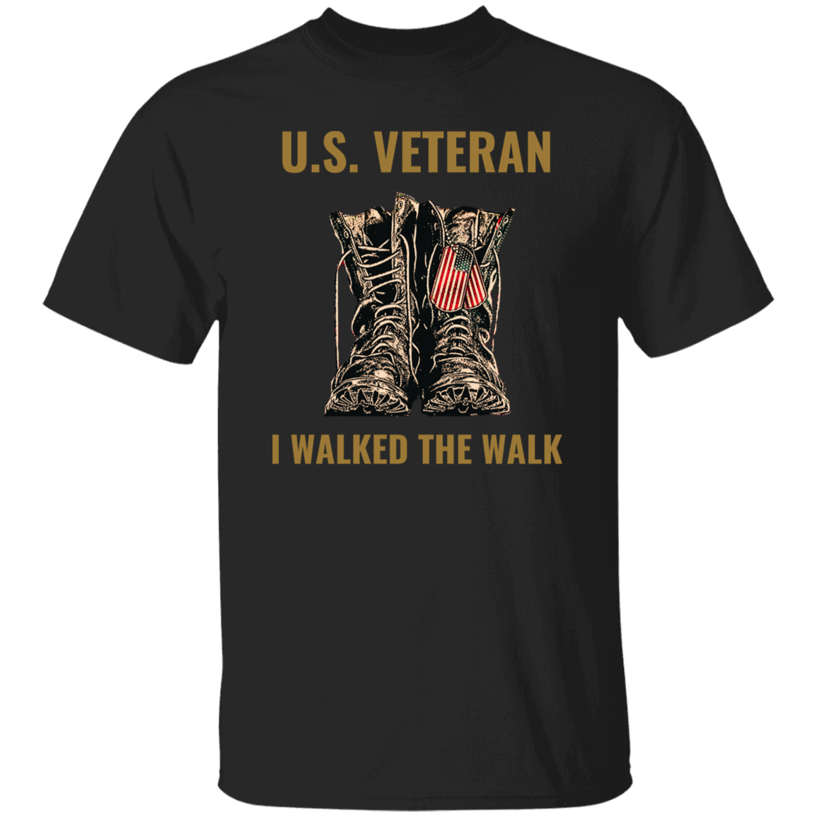 U.S. Veteran - "I Walked the Walk" T-Shirt