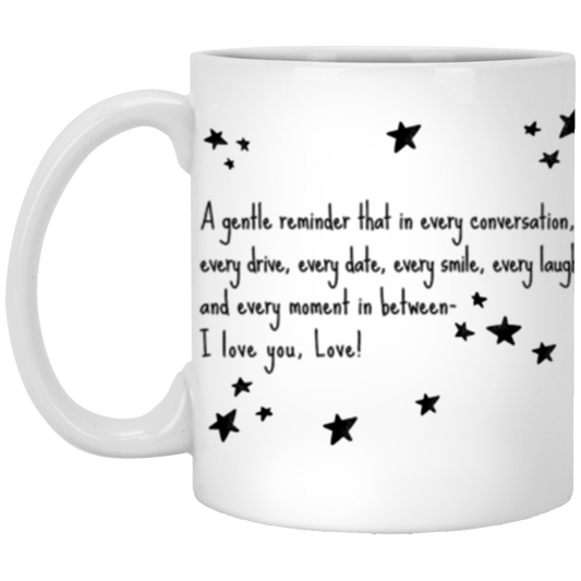 I Love You! - 11oz White Mug