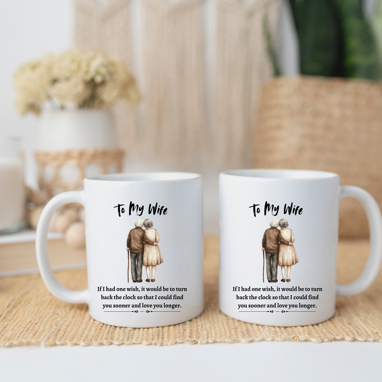 To My Wife - If I Had One Wish | Mug