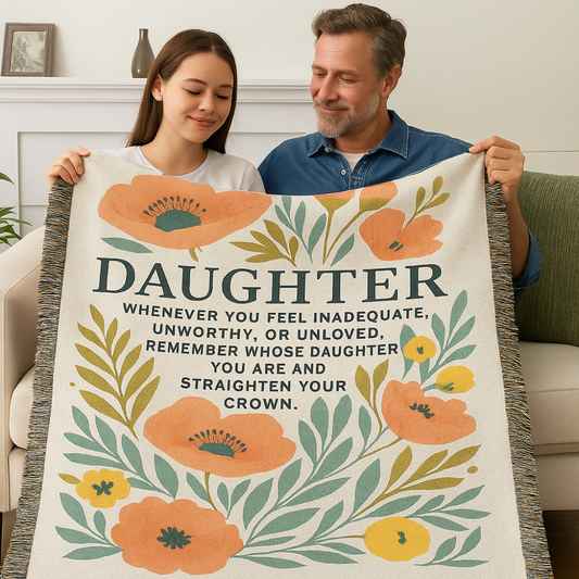 To My Daughter Blanket – Crown of Love | Cozy Woven Gift from Dad